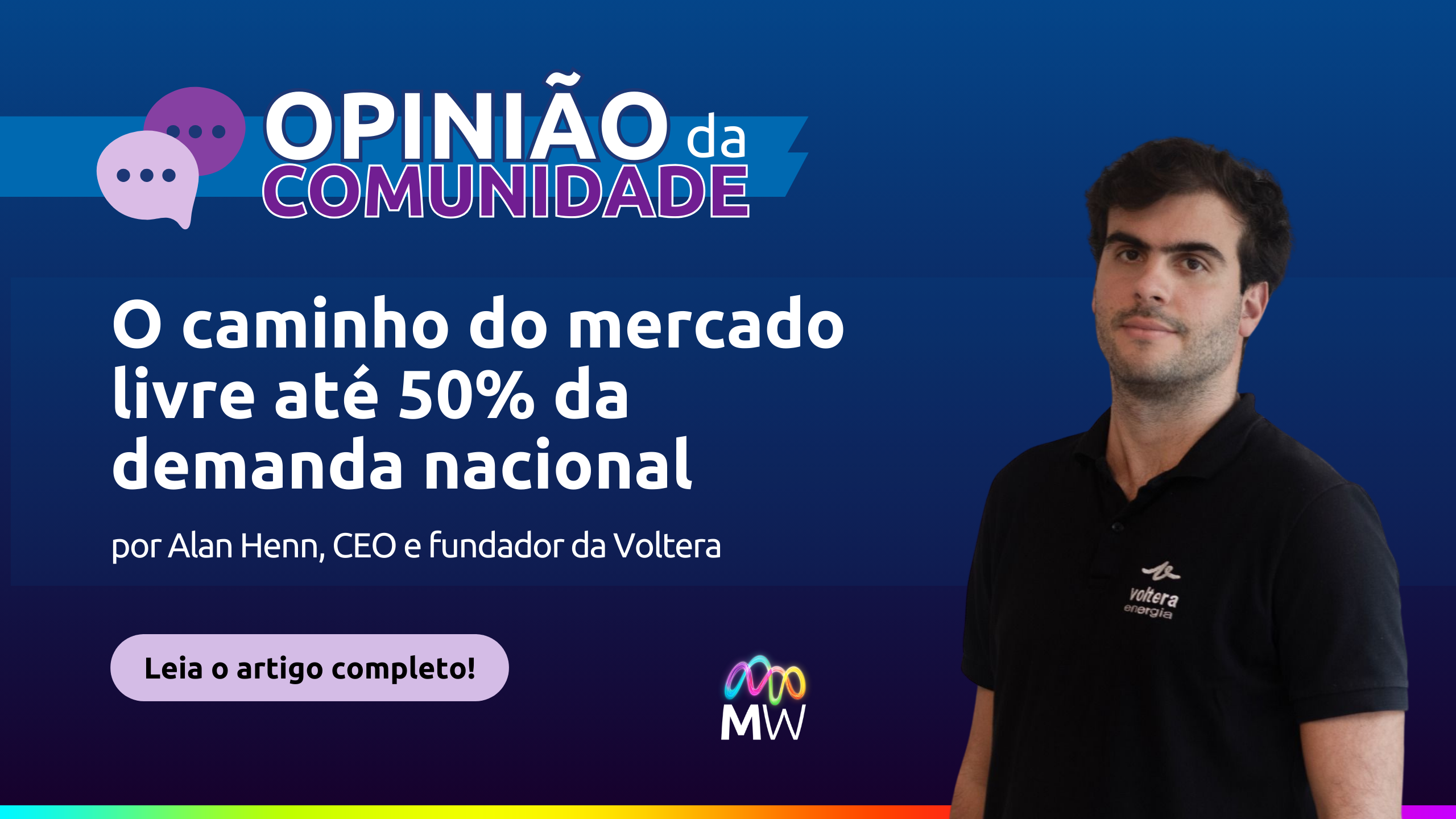 Alan Henn escreve: O caminho do mercado livre até 50% da demanda nacional