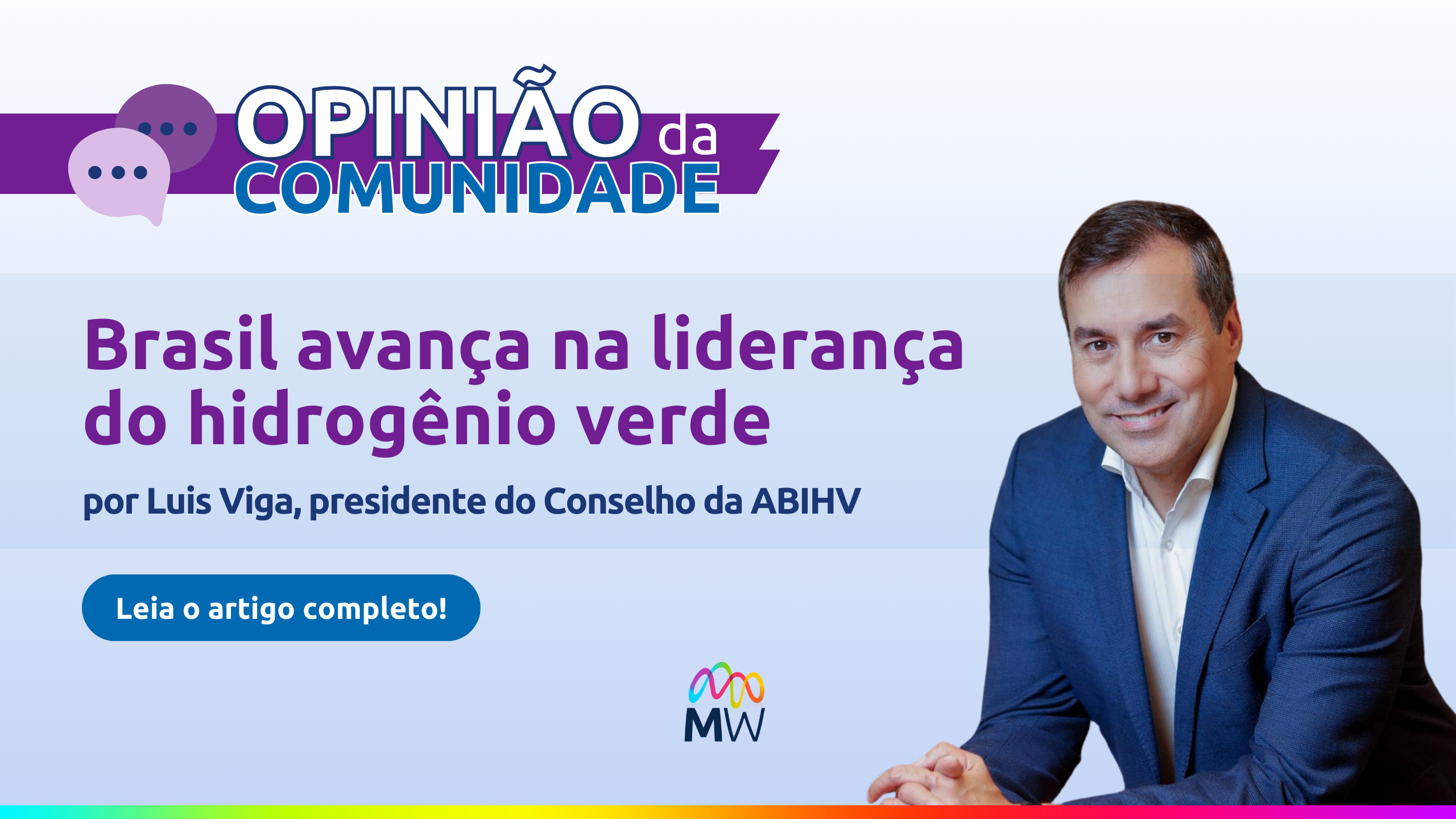 Arte do "Opinião da Comunidade" para artigo escrito por Luis Viga, Presidente do Conselho da ABIHV