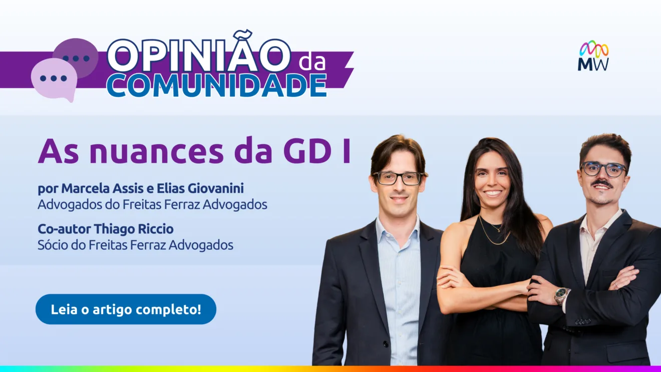 Marcela Assis, Elias Giovanini e Thiago Riccio* escrevem: As nuances do enquadramento como GD I