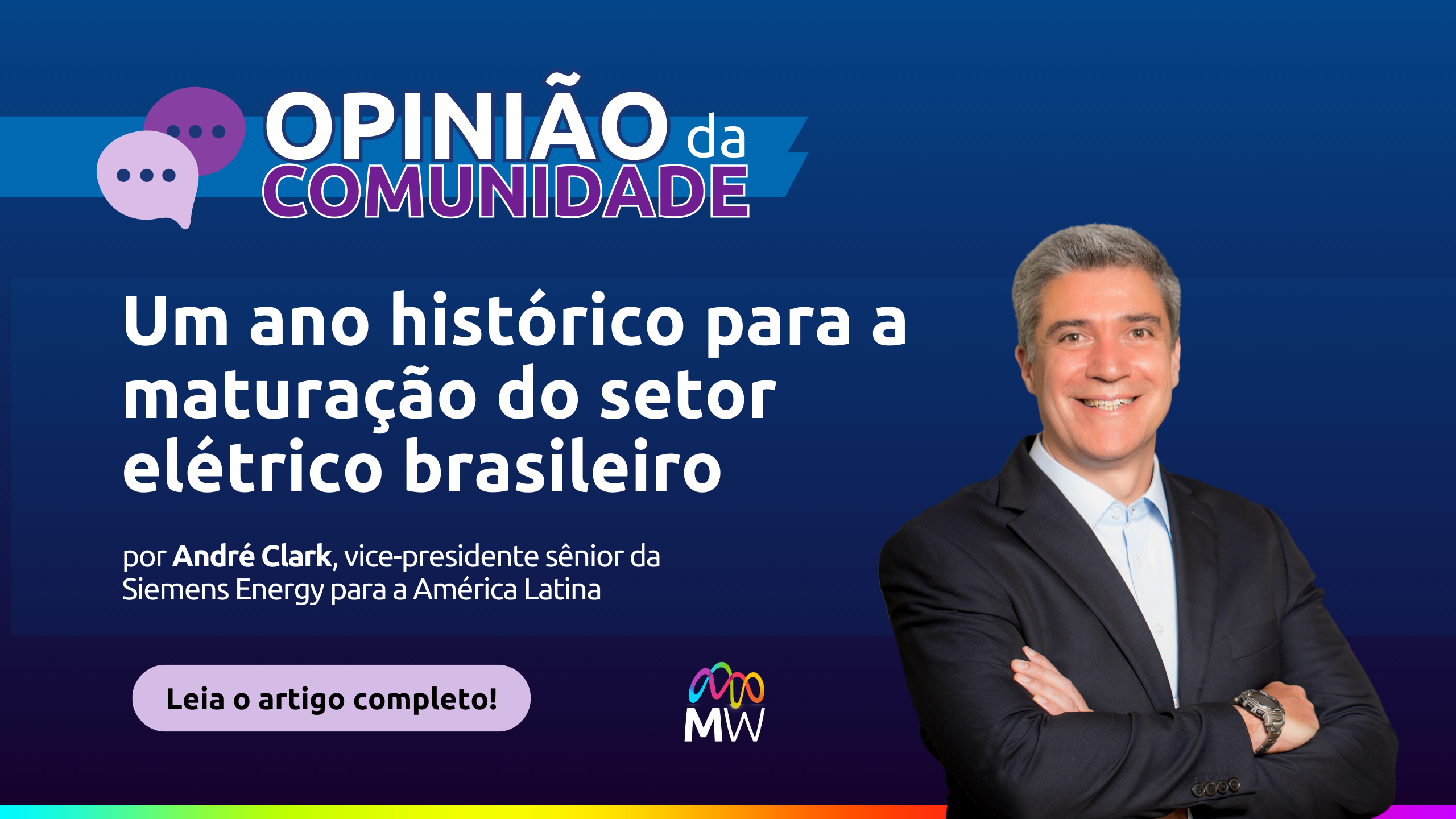Um ano histórico para a maturação do setor elétrico brasileiro por André Clark