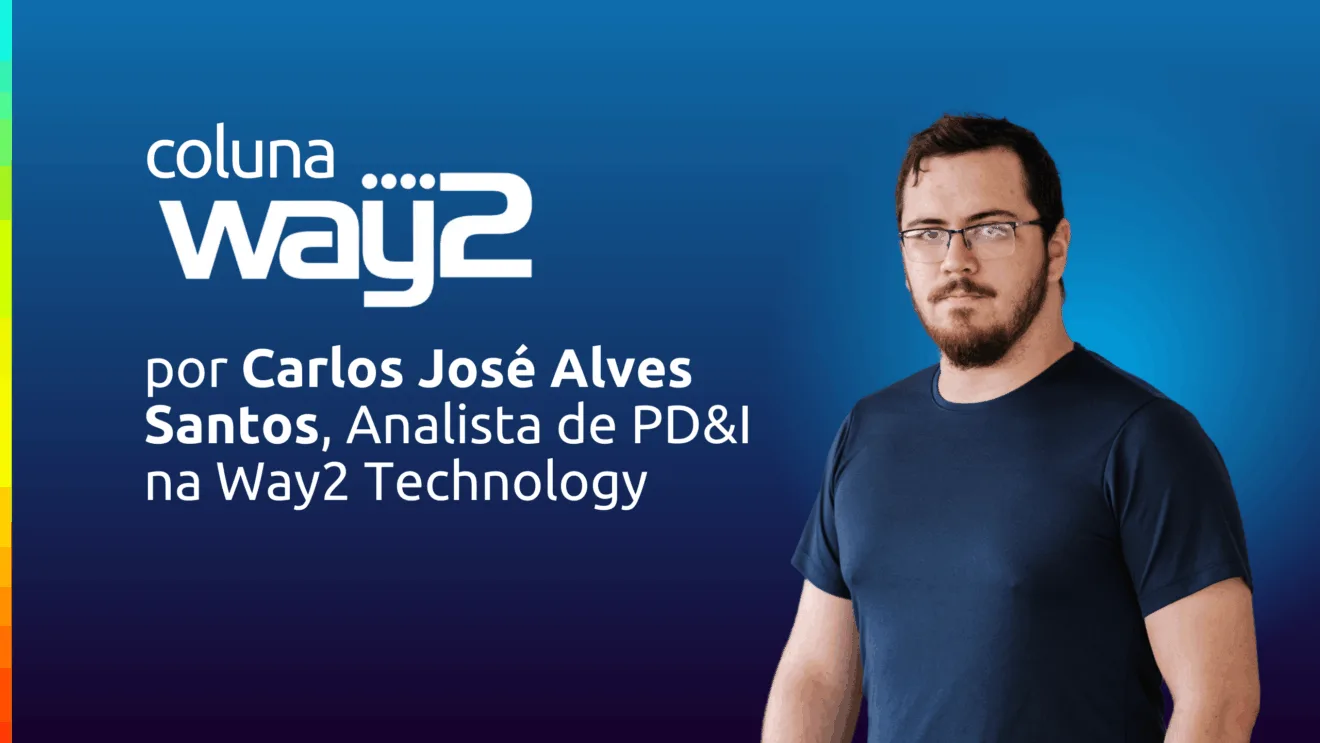 Carlos José Alves Santos, analista de PD&I na Way2 Technology Carlos José Alves Santos, analista de PD&I na Way2 Technology