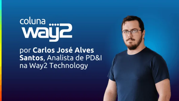 Carlos José Alves Santos, analista de PD&I na Way2 Technology
