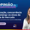 Por: Adriana Baratto, da Electra Energy 