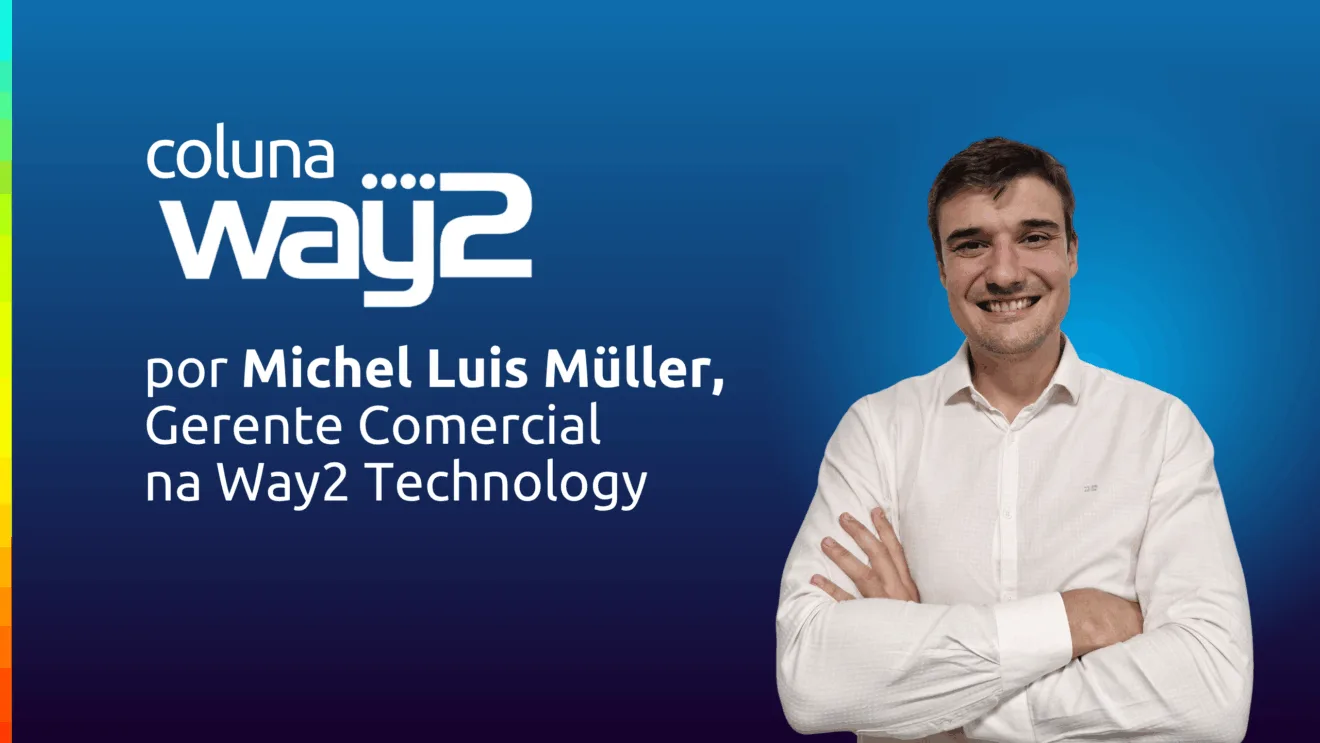 Michel Luis Müller, gerente Comercial na Way2 Technology Michel Luis Müller, gerente Comercial na Way2 Technology